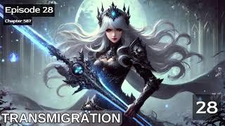 Transmigration   Episode 28 Audio   Mythic Realms Audiobook