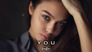 DNDM ft. Ayaz Yolchuyev - You (Original Mix)
