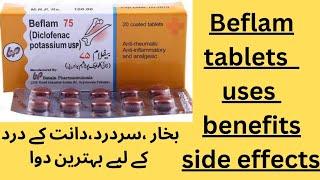 Beflam 75 mg ( Diclofenac potassium usp ) Best Pain relief tablets