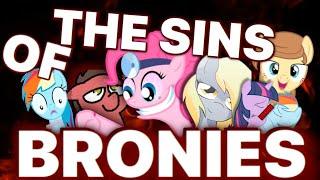 The SINS of Bronies.