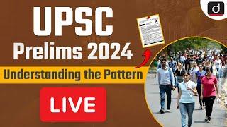 UPSC Prelims 2024 | UPSC Prelims Exam | Question Paper Analysis 2024 | Drishti IAS English