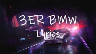 Tream - 3ER BMW (Lyrics) | 3er bmw subwoofer laut sodass ich leider nichts versteh [TikTok Song]