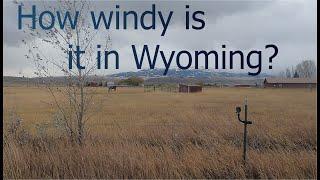 Does it Get Windy In Wyoming?