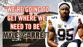 Myles Garrett: "The mission doesn't change" | Press Conference