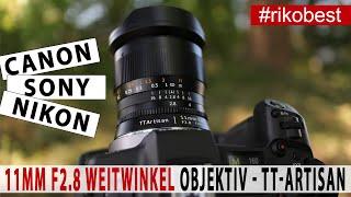 Weitwinkelobjektiv 11mm f2.8 Fishey - Schnäppchen für Canon RF, Sony und Nikon - TT Artison / Test