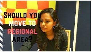 SHOULD YOU MOVE TO REGIONAL AREAS? AUSTRALIA | INTERNATIONAL STUDENTS