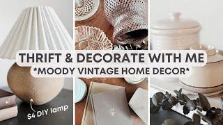 Thrifted vs Styled Home Decor | Moody Vintage Cottage Style | Thrift & Decorate With Me