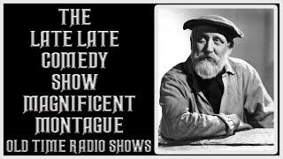 Magnificent Montague Comedy Old Time Radio Shows All Night