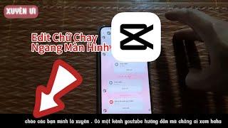 Capcut PC|Cách Làm Chữ Chạy Ngang Màn Hình Nền Đen|Xuyên Ưi