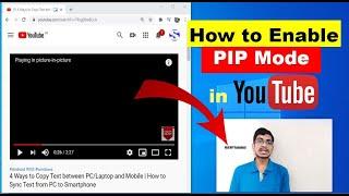 How to Enable & Use Picture in Picture mode on YouTube | PIP Mode in YouTube Desktop