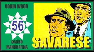 SAVARESE de Robin Wood CAPITULO 56 (COMPLETO)