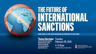 Thomas Biersteker — The Future of International Sanctions