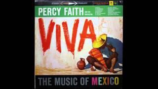 Percy Faith And His Orchestra ‎– Viva! The Music Of Mexico - 1957 - full vinyl album