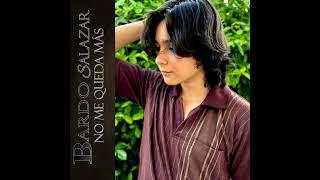 Bardo Salazar - No Me Queda Más (Audio Oficial)
