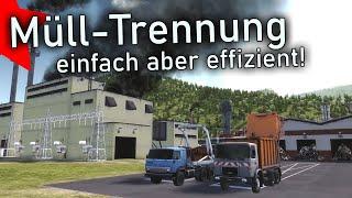 Müllsystem in 7 Minuten: Einfach aber effizient (Workers & Resources)