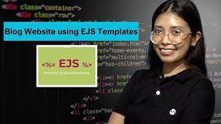 EJS Tutorial 15: Blog Website using EJS Templates