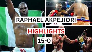 Raphael Akpejiori (15-0) Highlights & Knockouts