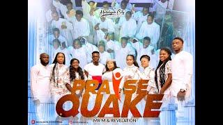 Praise Quake - Mr M & Revelation (Hot Praise)