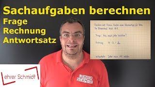 Textaufgaben berechnen - Mathematik - einfach erklärt | Lehrerschmidt