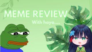 [Meme Review] rating the memes~~ [TengokuLive | Hayami]