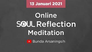 OSR-37 - Pembersihan Chakra Mahkota - Online SOUL Reflection Meditation Bunda Arsaningsih