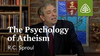 The Psychology of Atheism: Defending Your Faith with R.C. Sproul