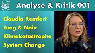 Claudia Kemfert / Klimakatastrophe / system change in: Jung & Naiv – Schockwellen – K.s Klimapodcast