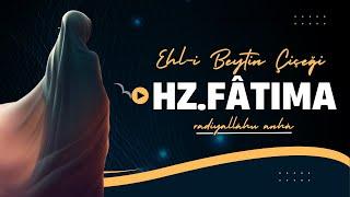 HZ.FATIMA’NIN HAYATI (r.a) |  İbrahim Soydan Erden