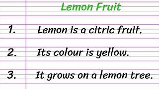 Lemon Fruit Essay in English 10 Lines || Few Lines About Lemon