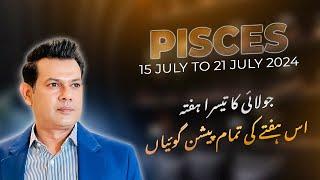 Pisces Weekly HOROSCOPE 15 July to 21 July 2024