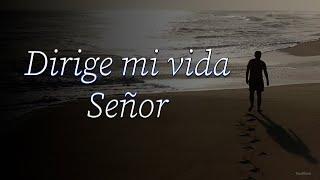 Ayúdame Señor en mis decisiones – Oración de la mañana