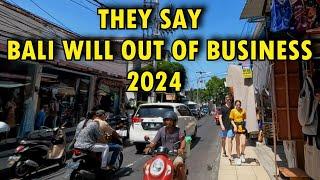 WILL BALI OUT OF BUSINESS 2024 || Bali Today