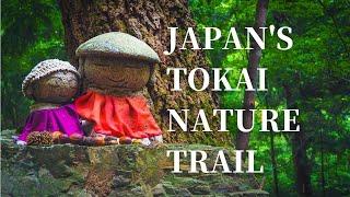 Day  37: Hiking in Japan: Tokai Nature Trail 東海自然歩道 Tokai Shizen Hodo: Gifu Castle to Inuyama Castle