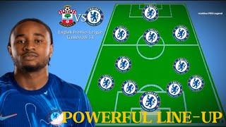 NEW STARTING LINEUP FOR CHELSEA AGAINST SOUTHAMPTON IN EPL - NKUNKU STARTS! JACKSON ON THE BENCH