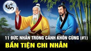 11 Đức Nhẫn Trong Cảnh Khốn Cùng (#1): Bần Tiện Chi Nhẫn – Nhẫn Nhịn Trong Thấp Hèn Nghèo Đói