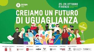 DIRETTA Oxfam Festival - 3° Edizione - Istituto degli Innocenti - 25 ottobre mattina