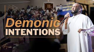 Demonic Intentions | Bishop S. Y. Younger