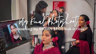 My final photoshoot | Presenting my Indian bride look in class | Most excited photoshoot