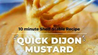 Homemade Dijon Mustard Recipe | & Easy Canning Steps (10 min. Water Bath)