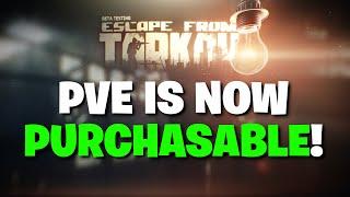 Escape From Tarkov PVE - You Can NOW PURCHASE The PVE Mode! IT'S CHEAPER THAN EXPECTED!
