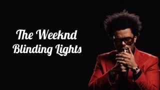 The Weeknd - Blinding Lights (Lyrics)