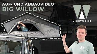 VICKYWOOD – Auf- & Abbau BIG WILLOW Gen.3 ECO