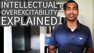 Intellectual Overexcitability Explained – Intellectual Giftedness #67