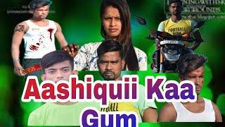 Aashiquii Kaa Gum #. AM SK E5 #hindi  VIDEO#