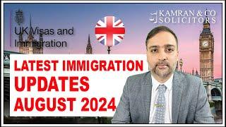 Latest UK Immigration Updates and Changes August 2024