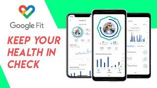 Keep Your Health In Check in 2019 Using Google Fit | MobileAppDaily