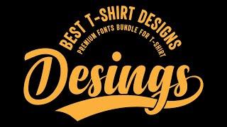 Premium Fonts For T-Shirt Designs | How To Organize Fonts In Illustrator | T-Shirt Design Fonts