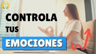 Cómo Controlar Las Emociones y Desarrollar Inteligencia Emocional para Entenderlas y Canalizarlas