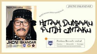 Jhoni Iskandar ft New Pallapa - Hitam Duniamu Putih Cintaku (Official Music Video)