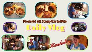 Daily Vlog / Piroschki mit Stampfkartoffeln / Resteverwertung / Haushalt / Kamera spinnt /Mamaalltag